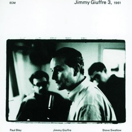 albumcoverJimmyGiuffre3-1961-ECM
